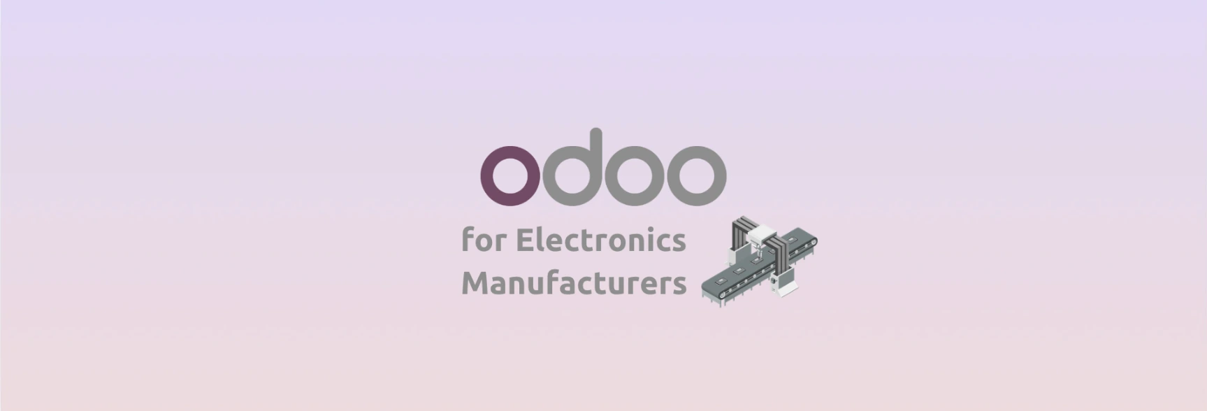 Odoo for Electronics Manufacturers: BOM, Production, and Quality Control
